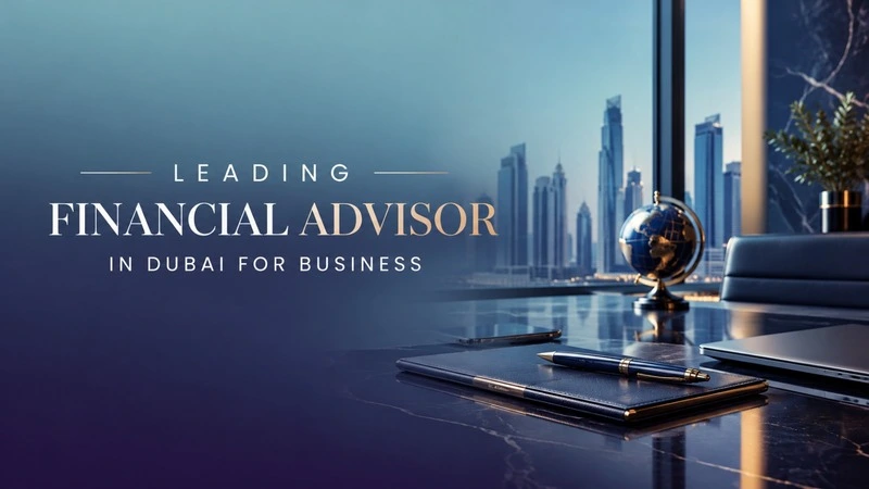 financial advisor in dubai for businesses financial advisor in dubai for businesses - Centennial finance